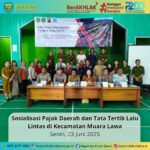 SOSIALISASI PAJAK DAERAH & RETRIBUSI DAERAH, SERTA TERTIB BERLALU LINTAS DIKECAMATAN MUARA LAWA